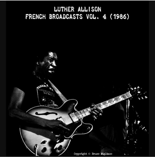 LutherAllison1986FrenchBroadcastsVol4 (4).jpg